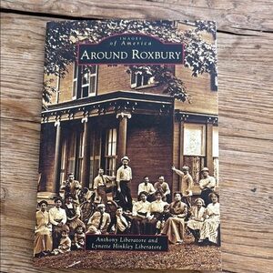 Images of America Around Roxbury